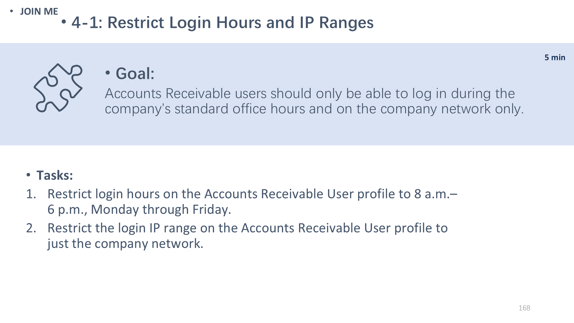 4-1: Restrict Login Hours and IP Ranges