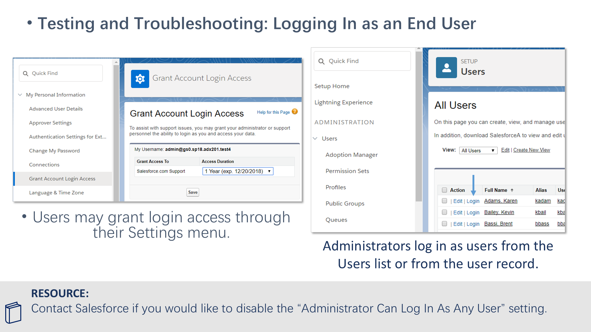 Testing and Troubleshooting: Logging In as an End User
