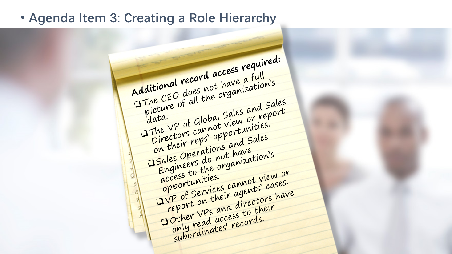 Agenda Item 3: Creating a Role Hierarchy