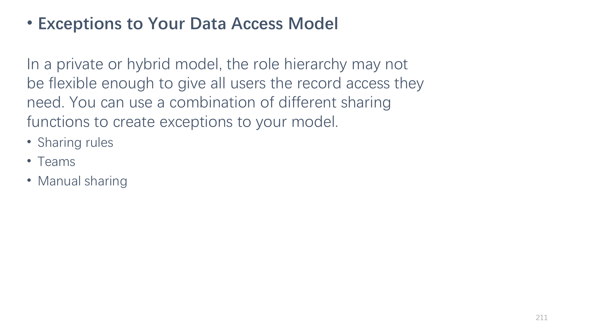 Exceptions to Your Data Access Model
