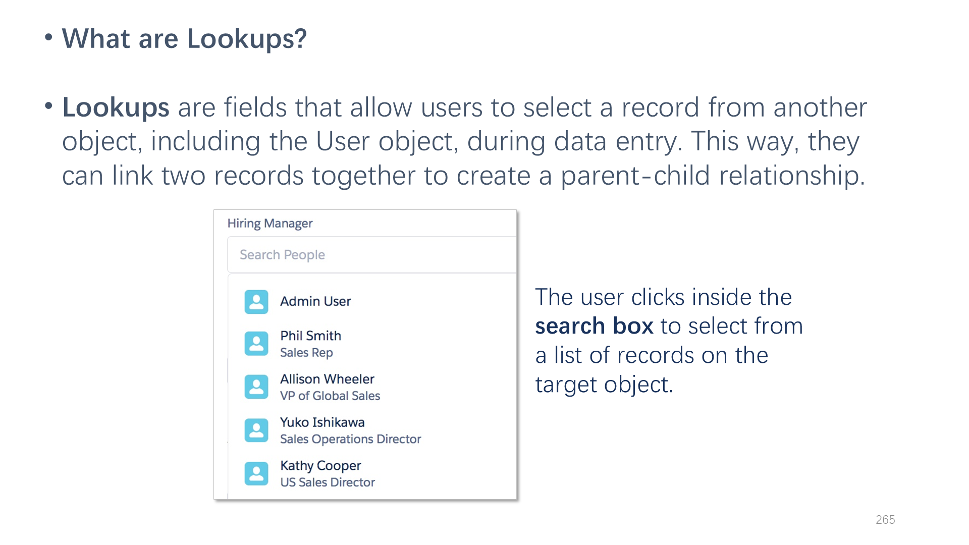What are Lookups?