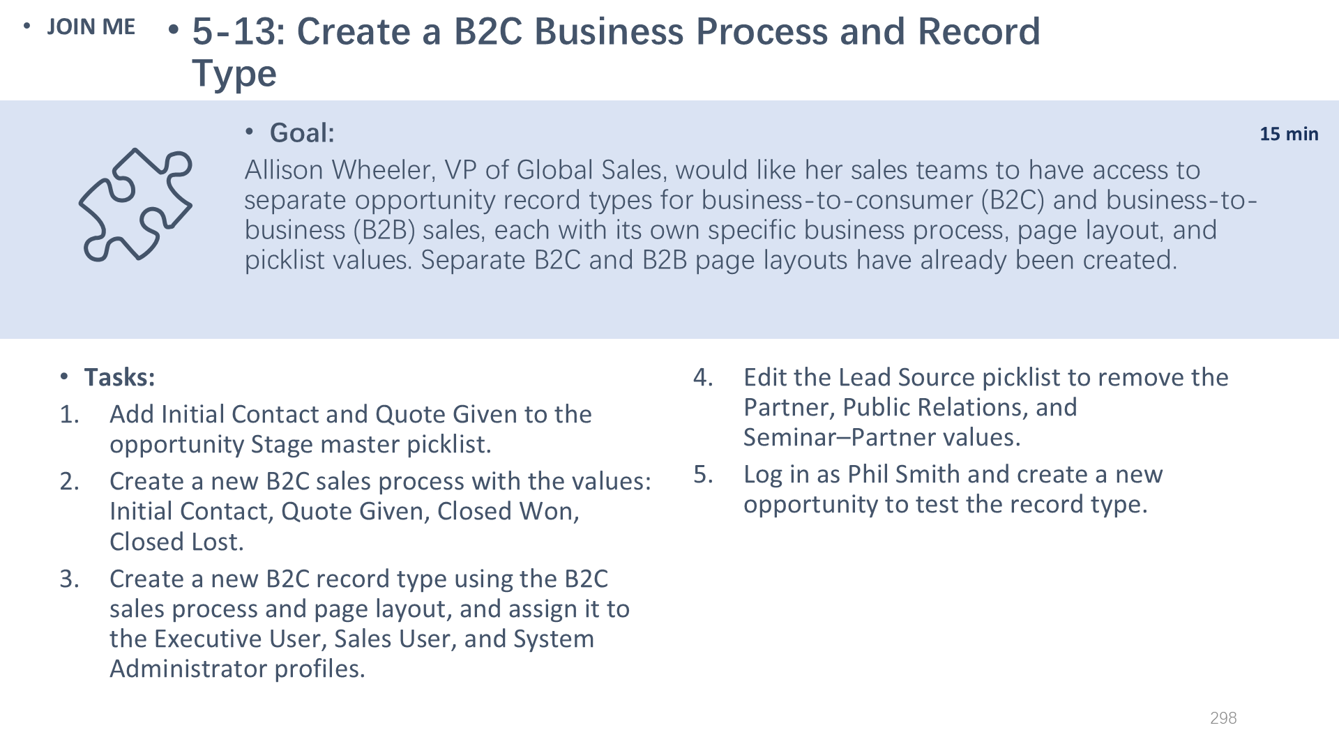 5-13: Create a B2C Business Process and Record Type