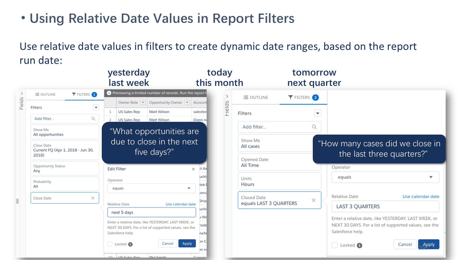 Using Relative Date Values in Report Filters