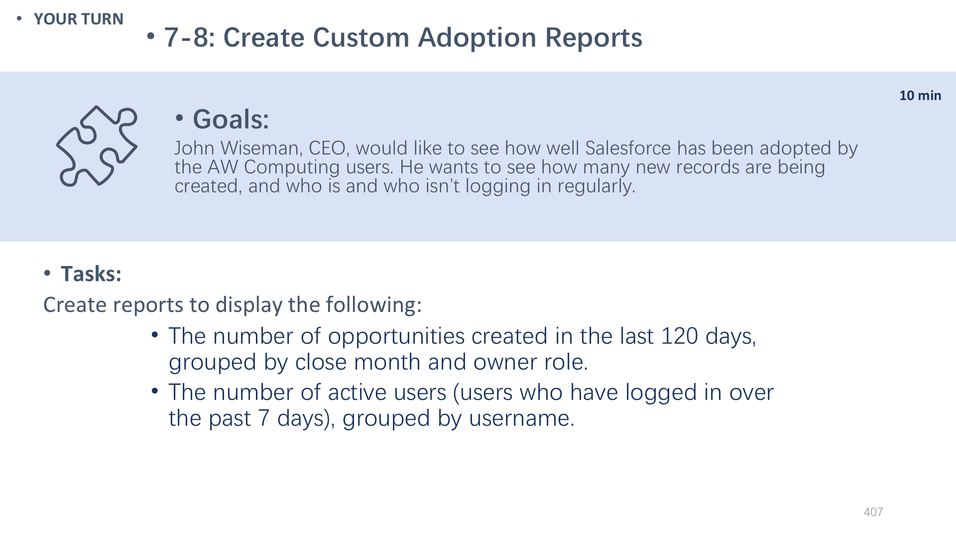 7-8: Create Custom Adoption Reports