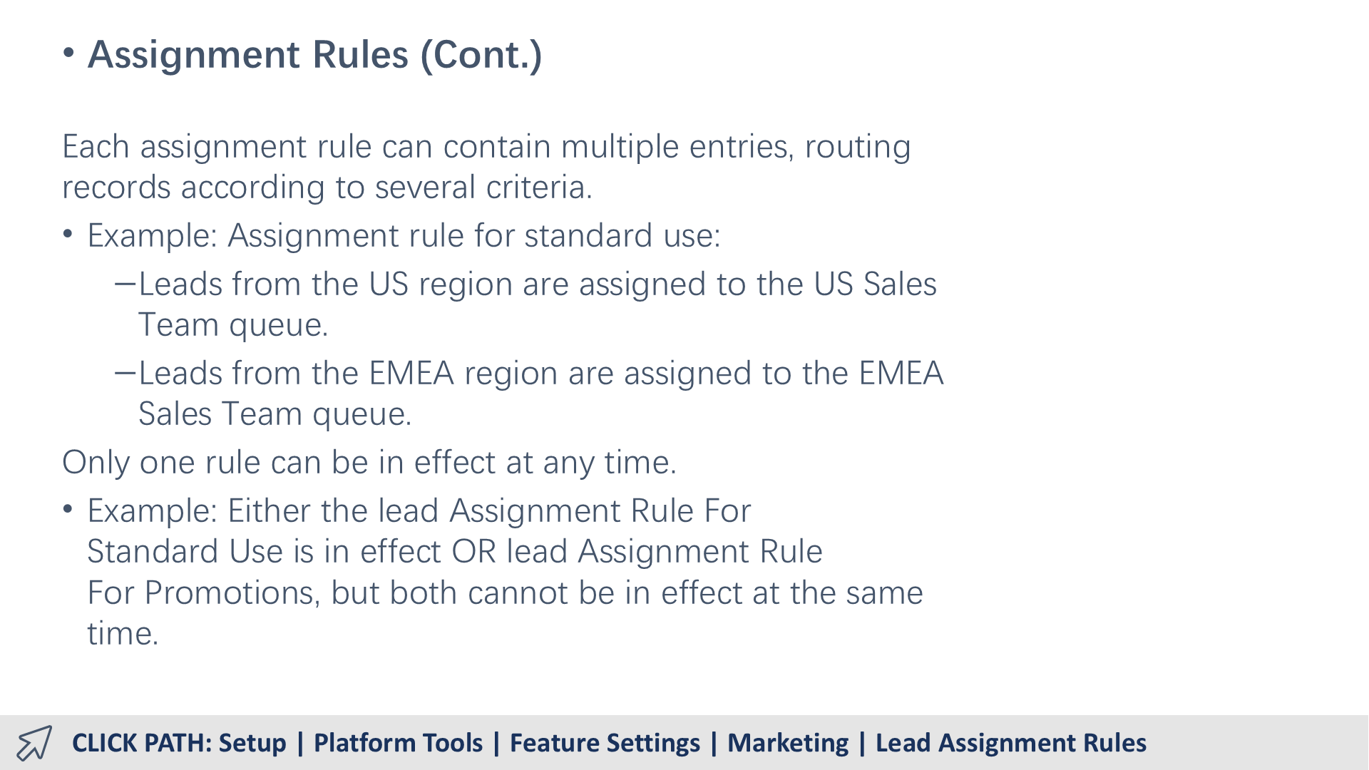 Assignment Rules (Cont.)