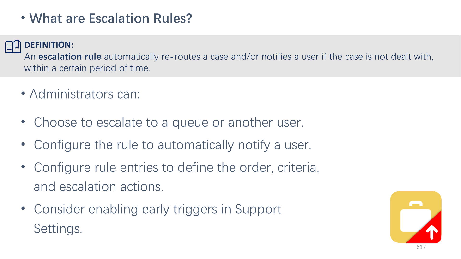 What are Escalation Rules?