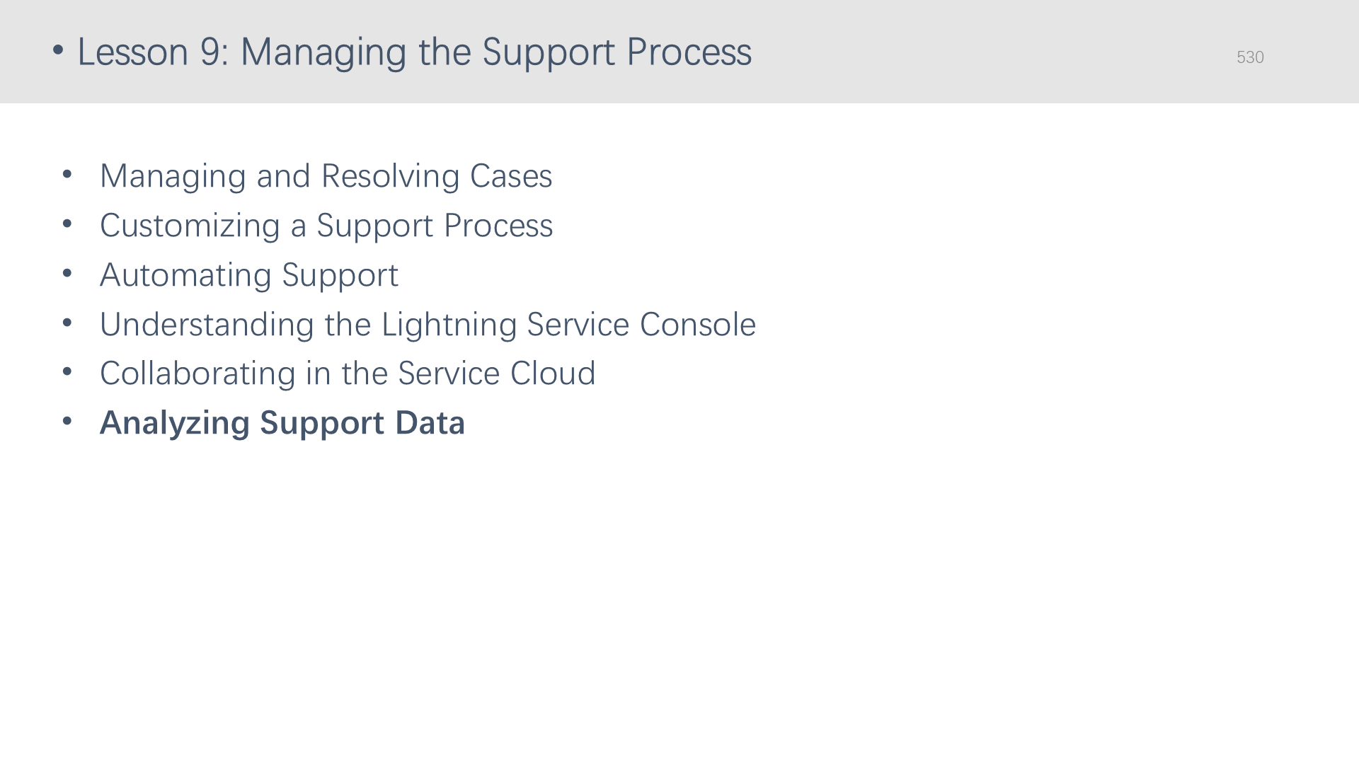 Lesson 9: Managing the Support Process