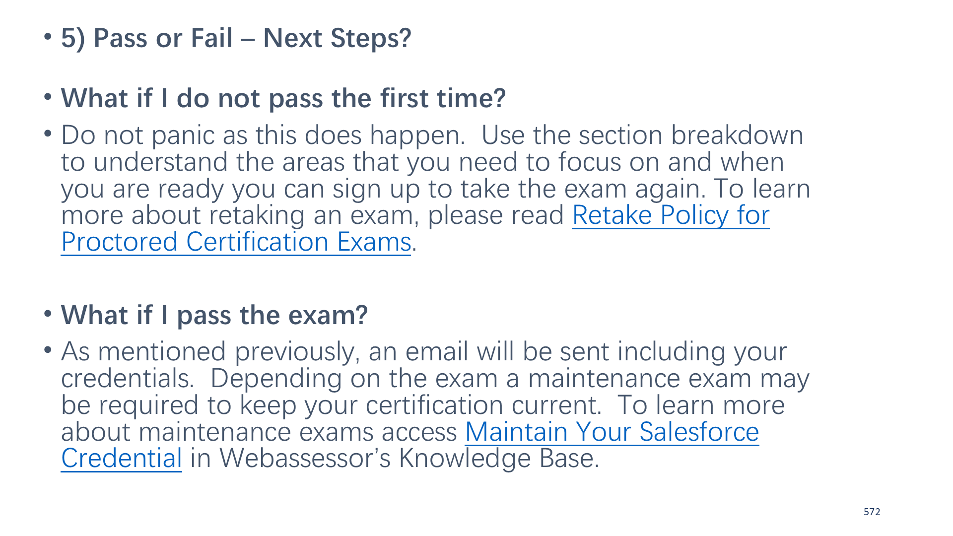 5) Pass or Fail – Next Steps?