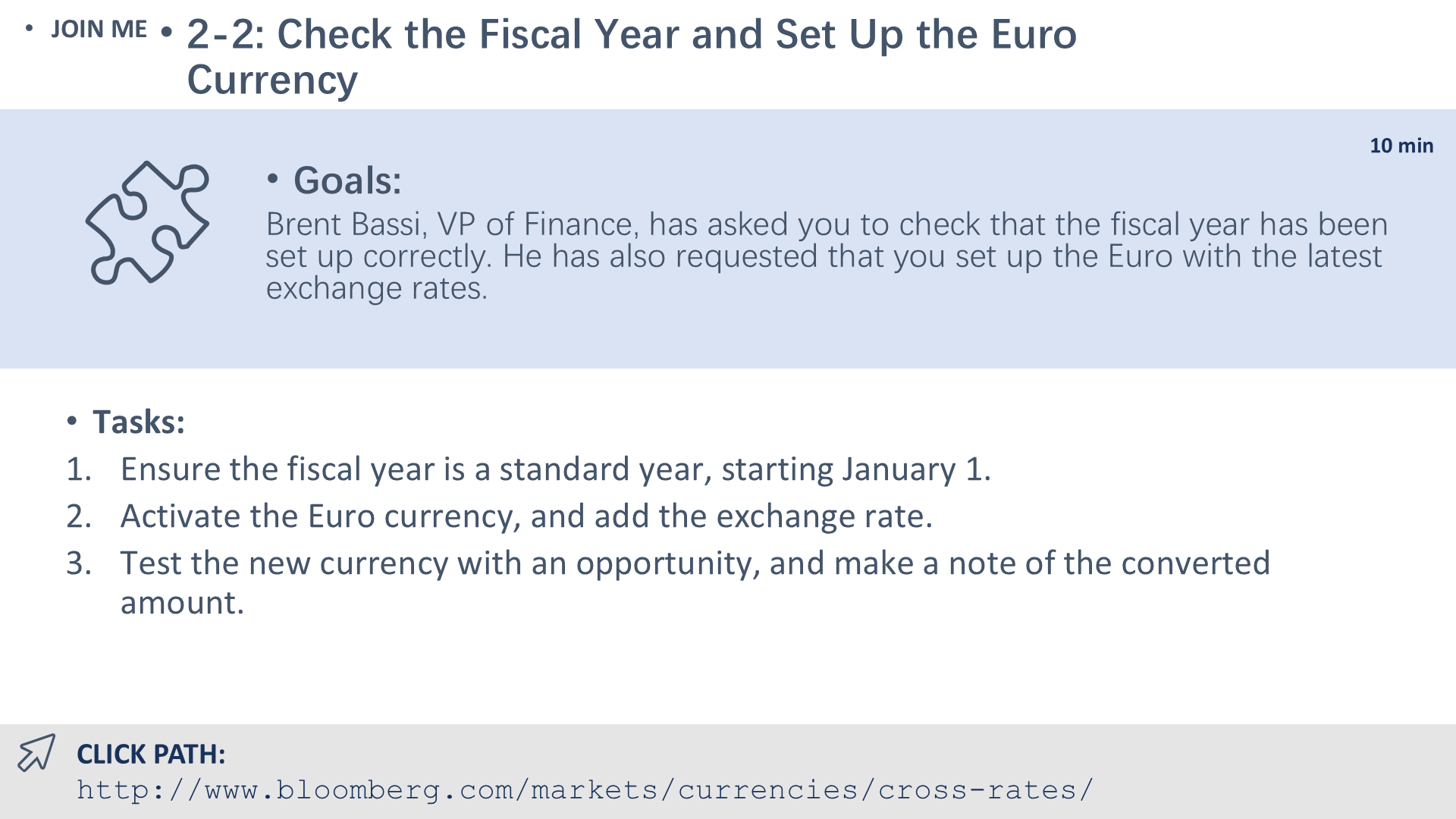 2-2: Check the Fiscal Year and Set Up the Euro Currency