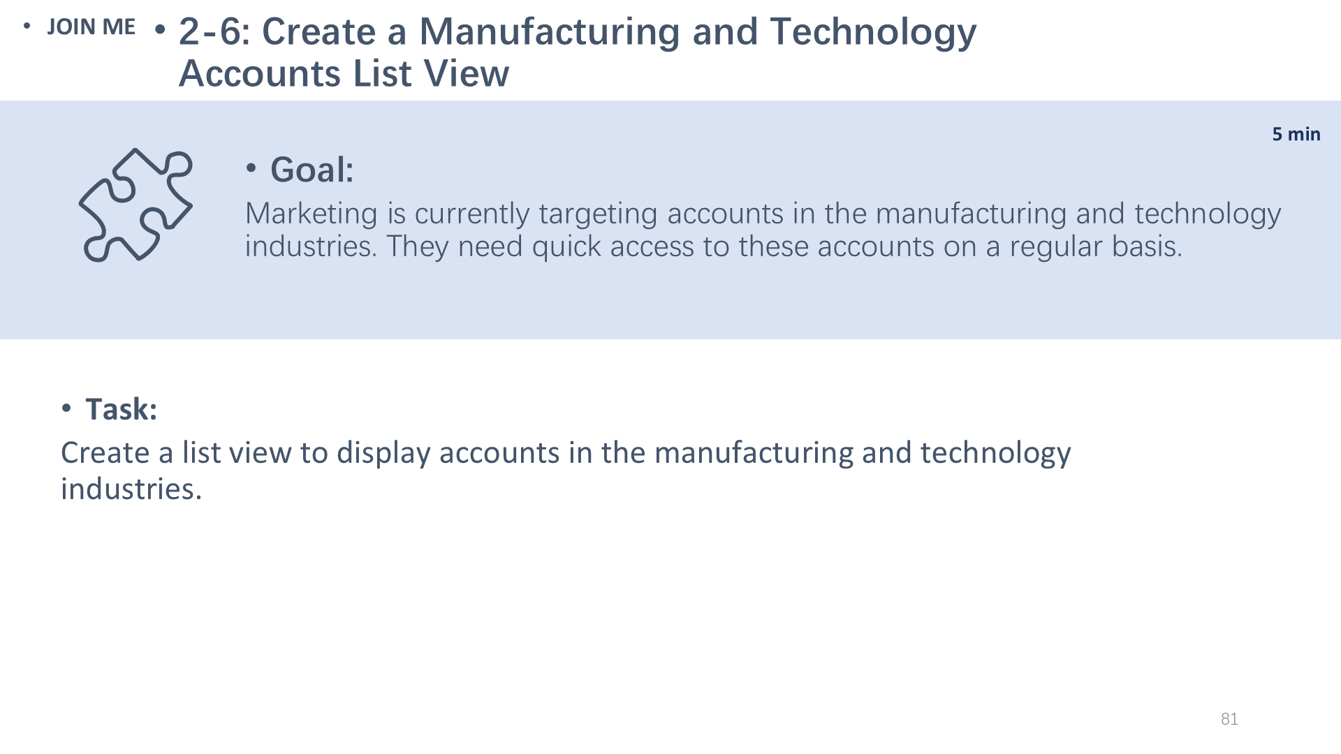 2-6: Create a Manufacturing and Technology Accounts List View