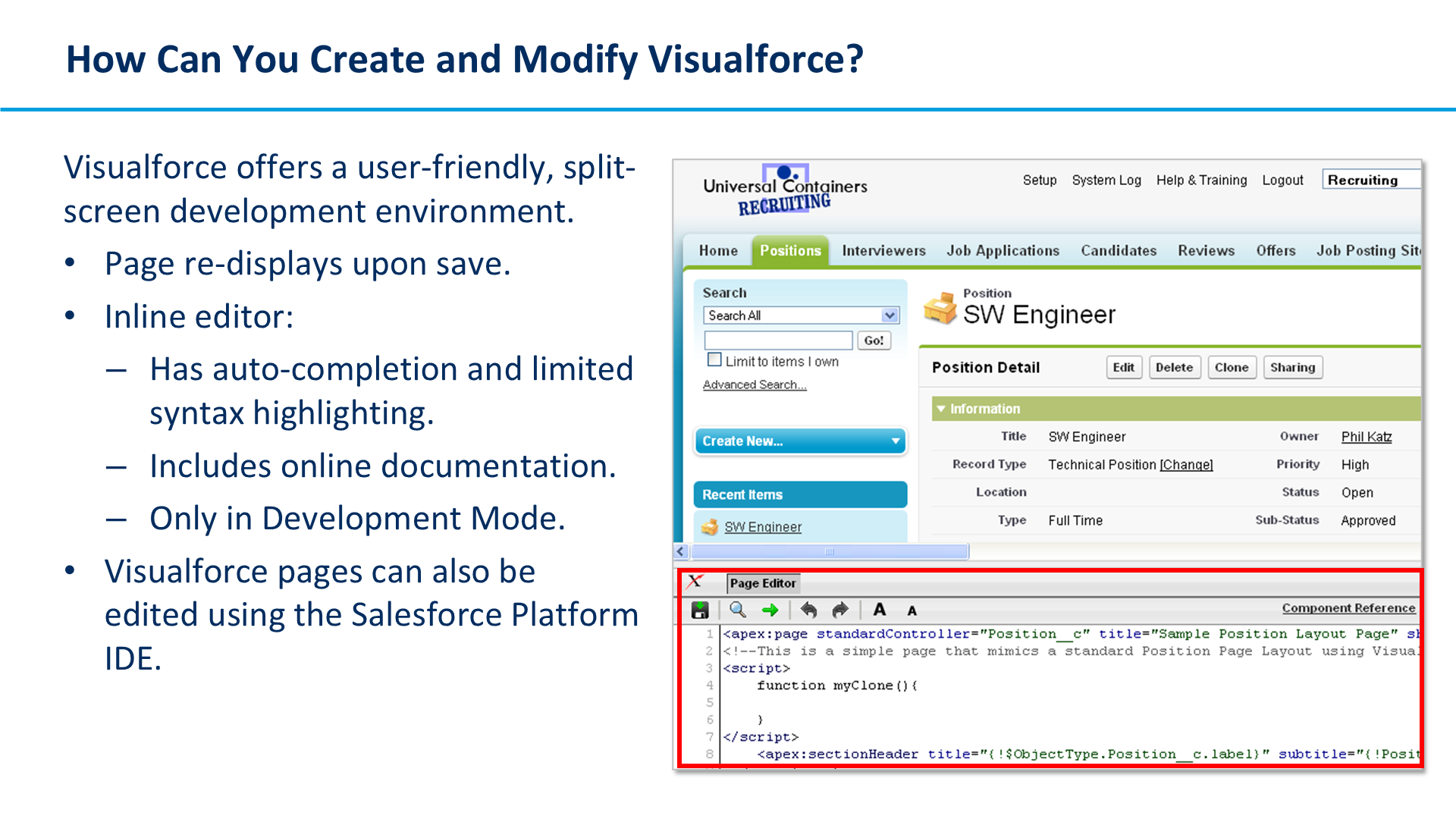 How Can You Create and Modify Visualforce?
