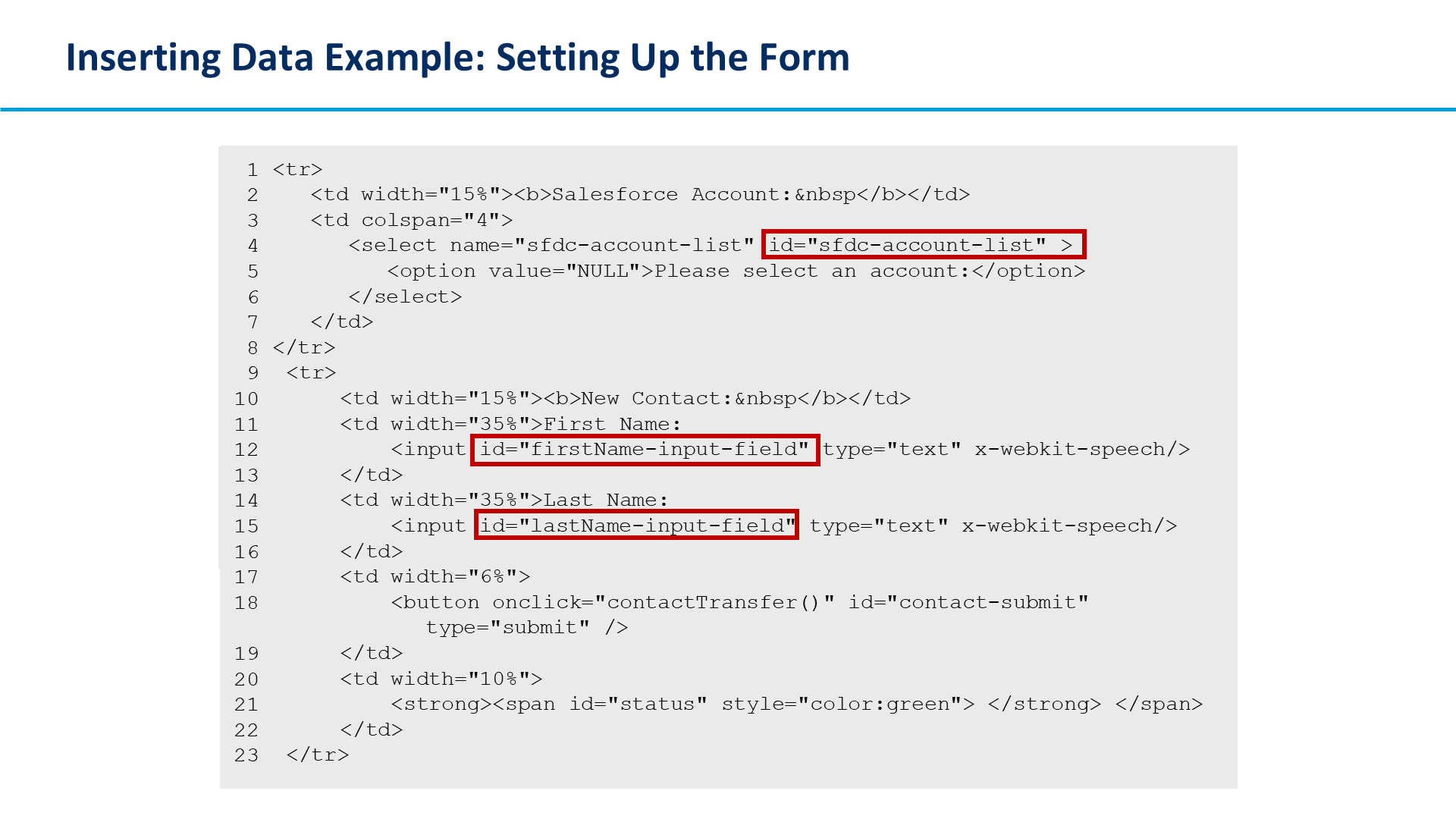 Inserting Data Example: Setting Up the Form