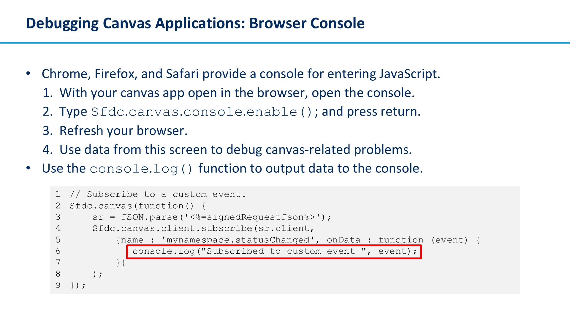 Debugging Canvas Applications: Browser Console