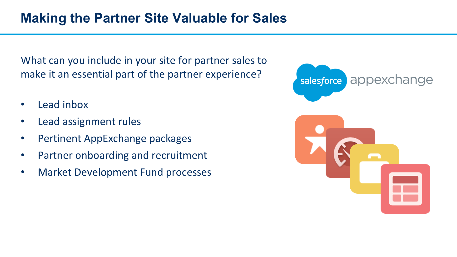 Making the Partner Site Valuable for Sales