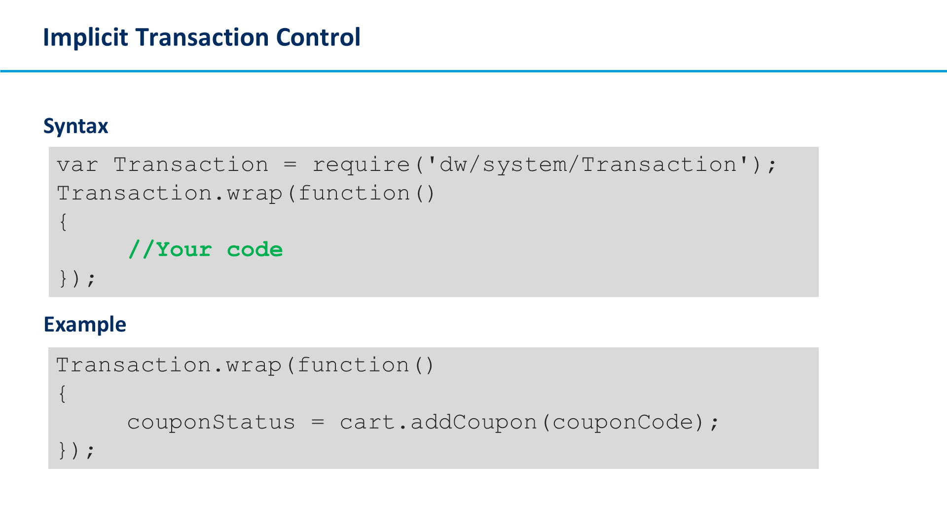 Implicit Transaction Control