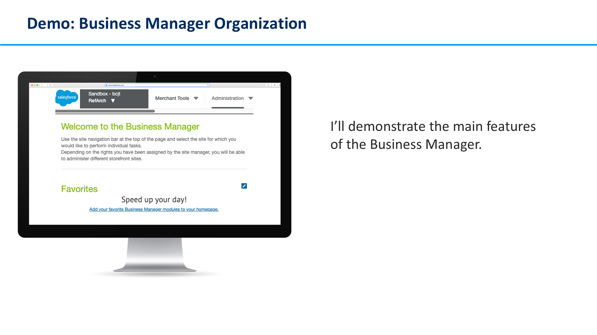Demo: Business Manager Organization