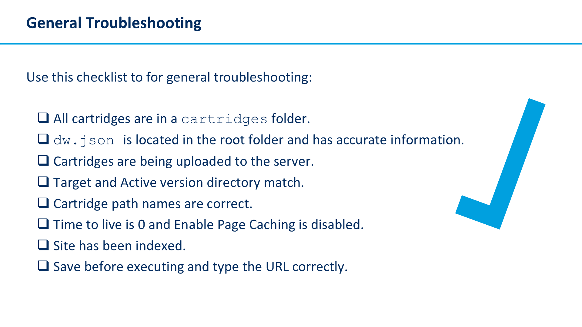 General Troubleshooting