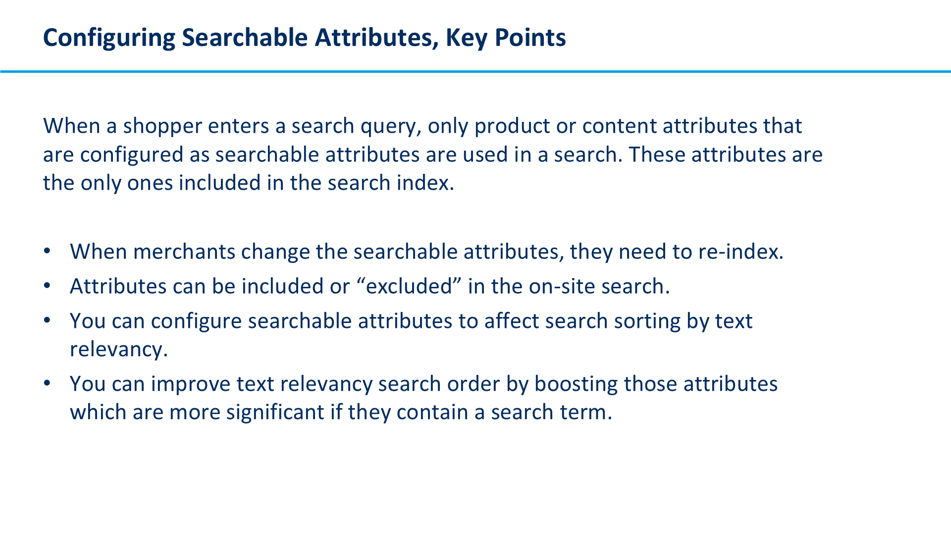 Configuring Searchable Attributes, Key Points