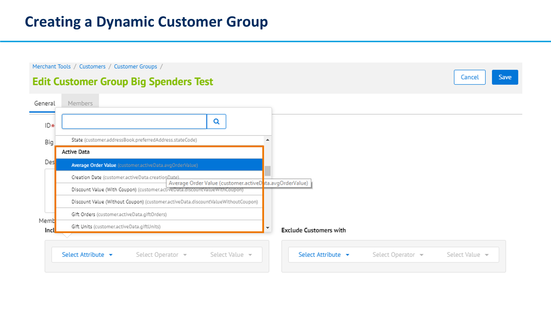 Creating a Dynamic Customer Group