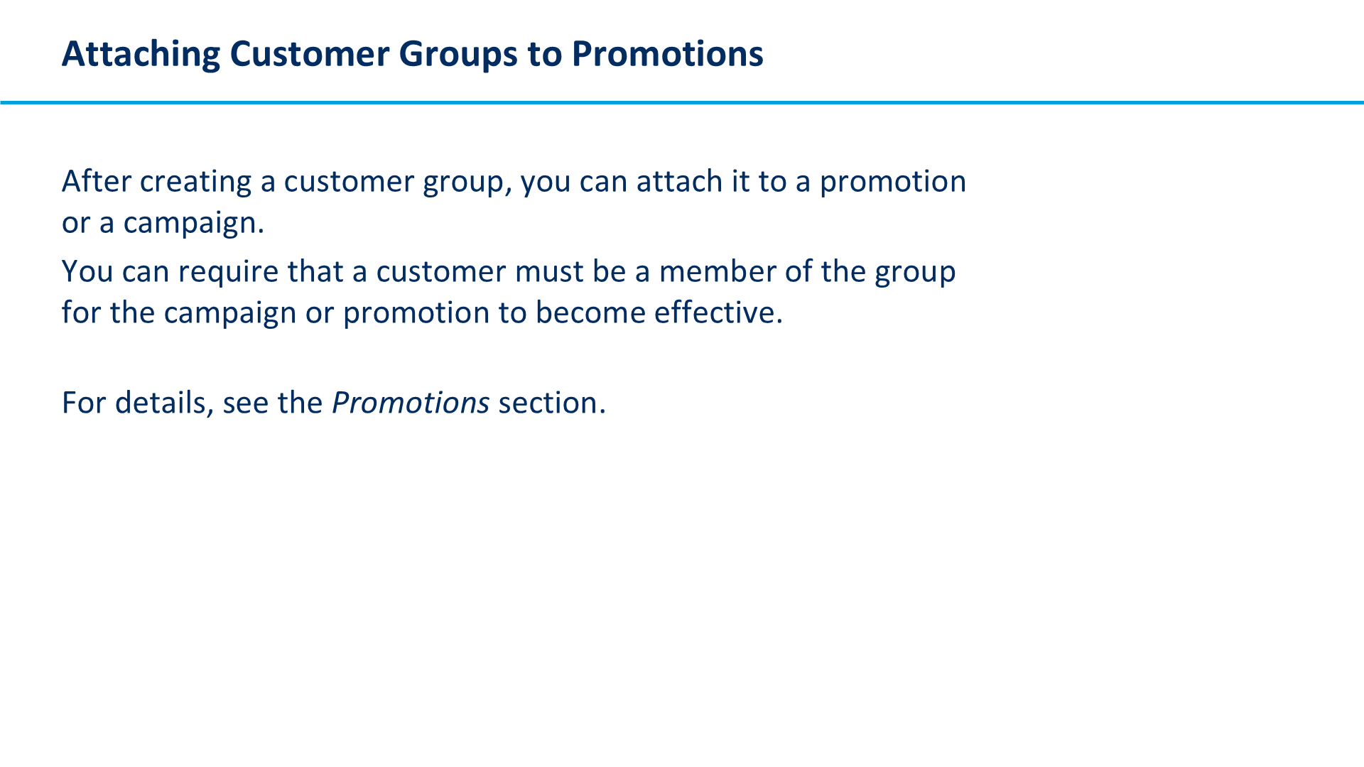 Attaching Customer Groups to Promotions