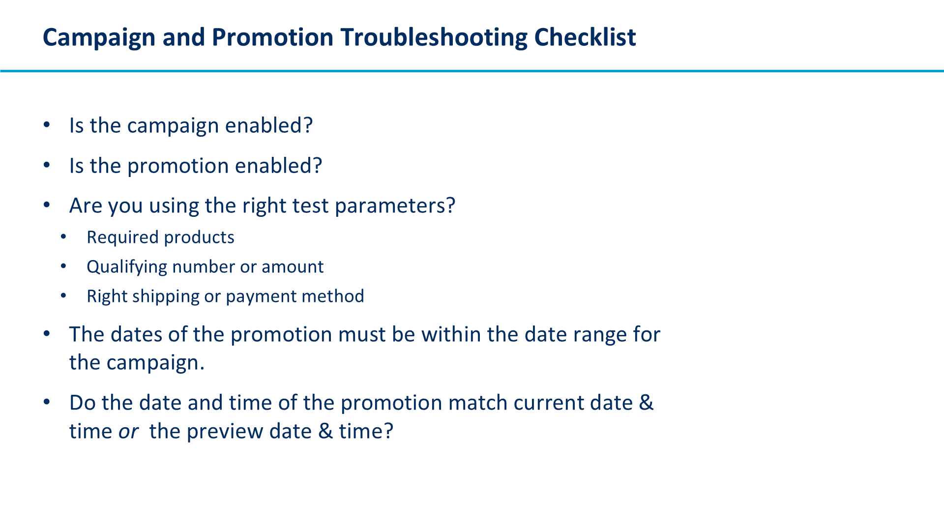 Campaign and Promotion Troubleshooting Checklist