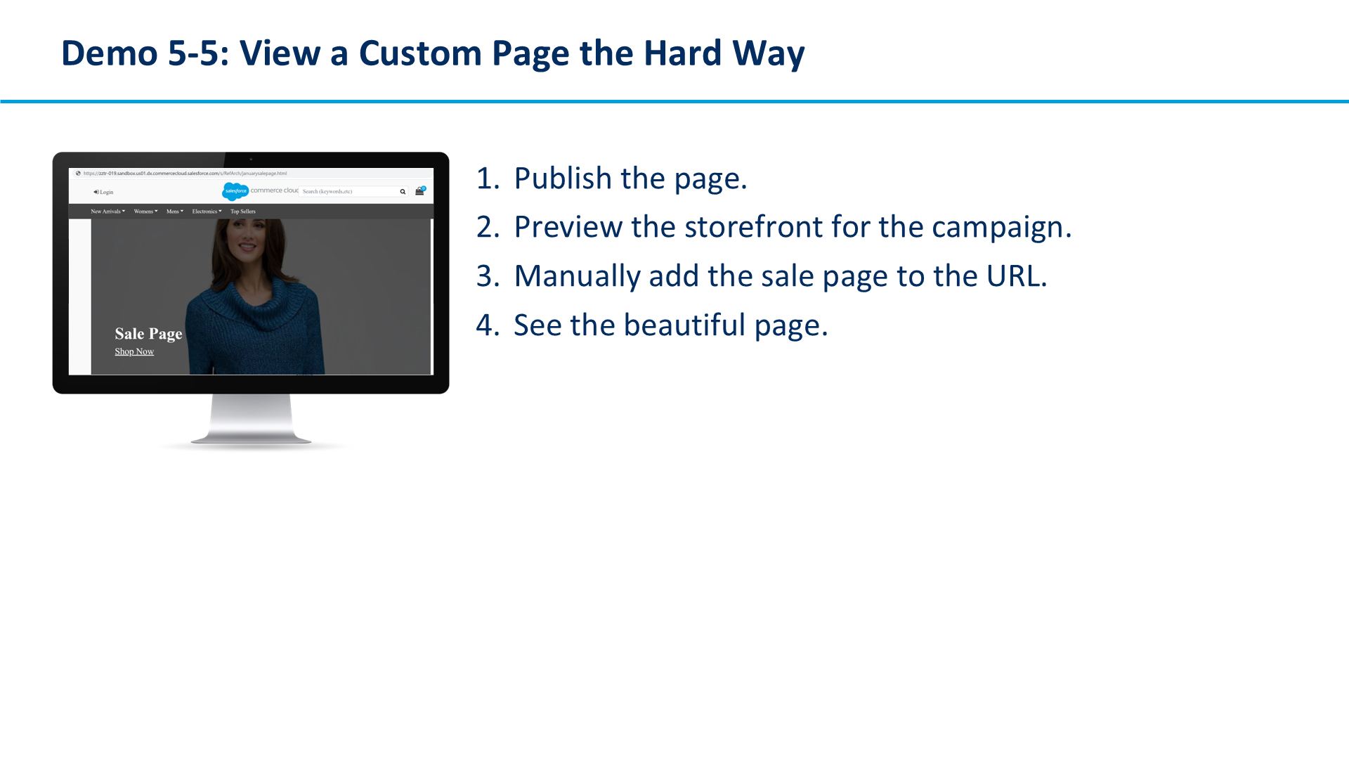 Demo 5-5: View a Custom Page the Hard Way