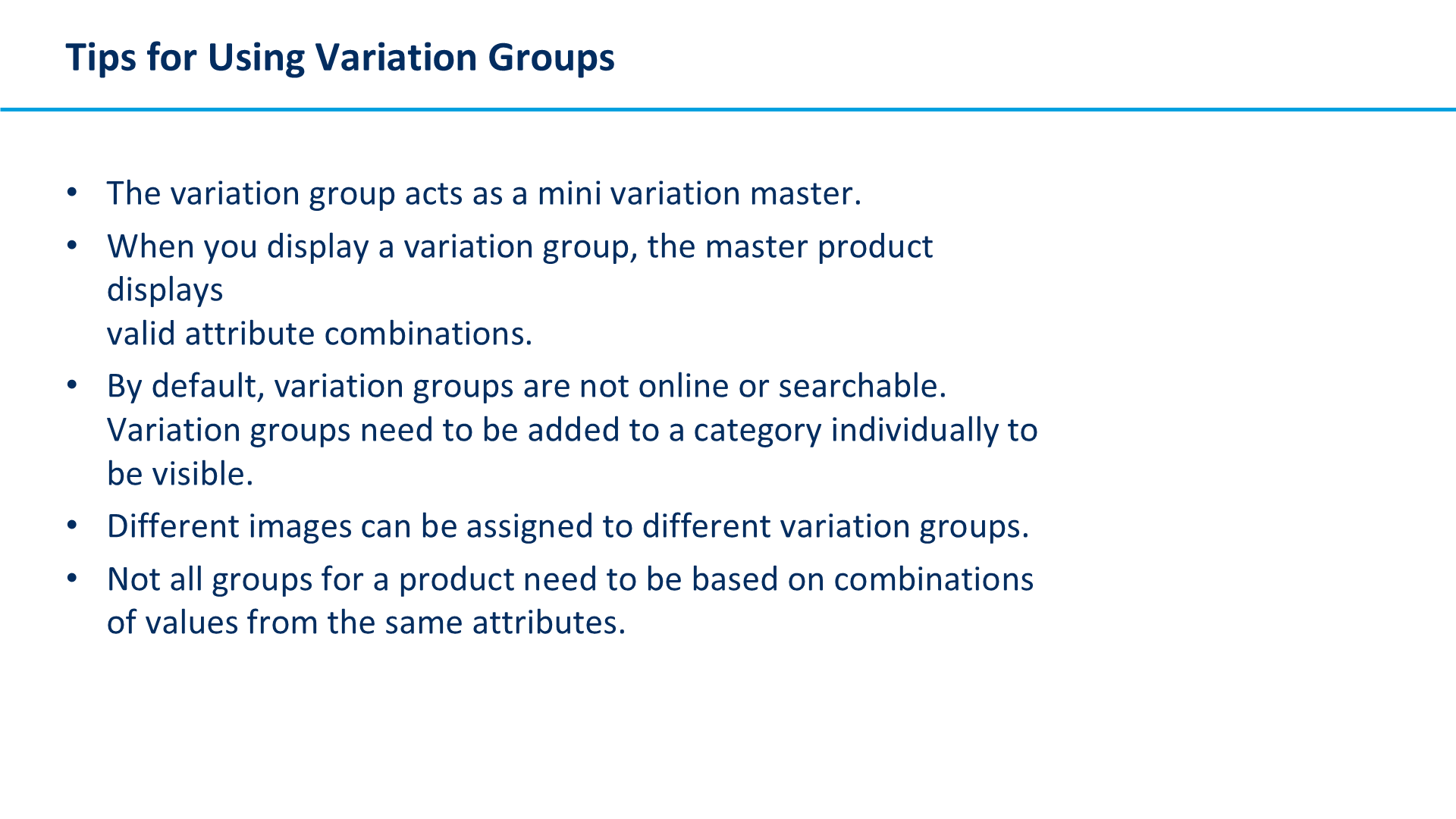 Tips for Using Variation Groups