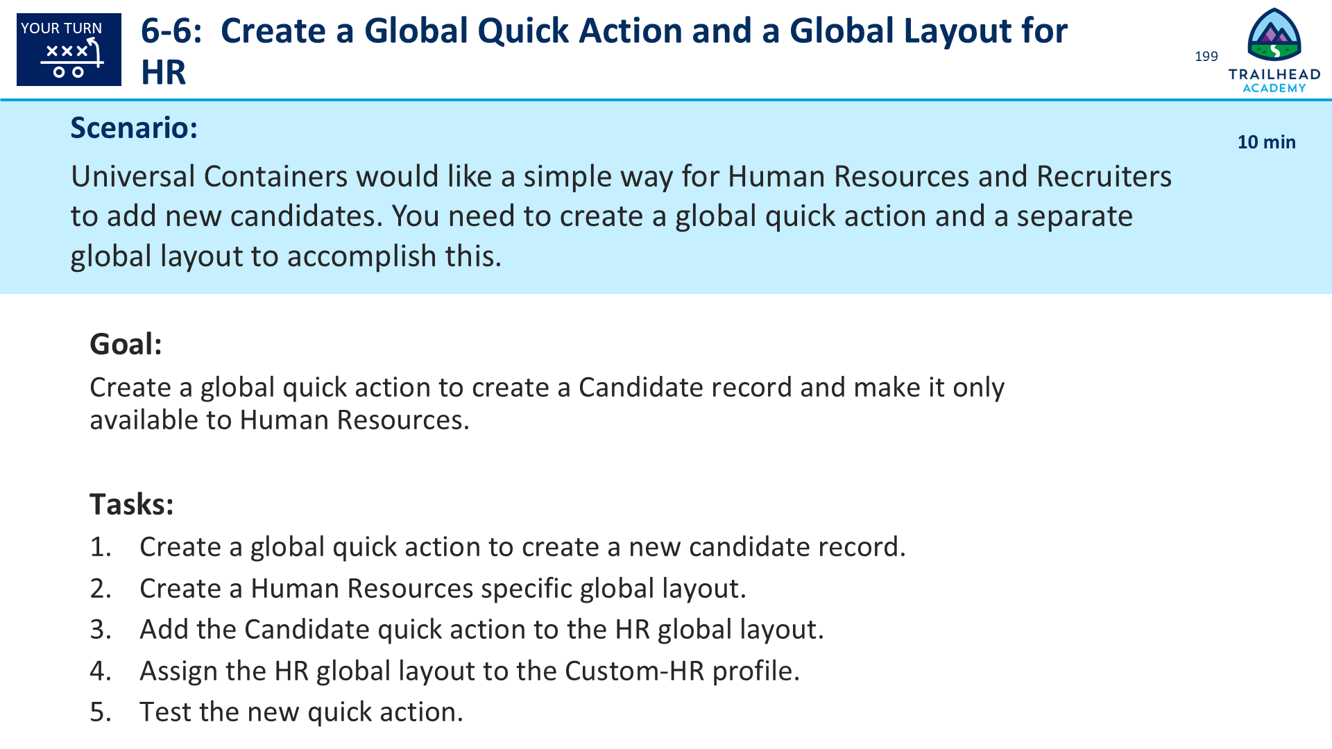 6-6:  Create a Global Quick Action and a Global Layout for HR