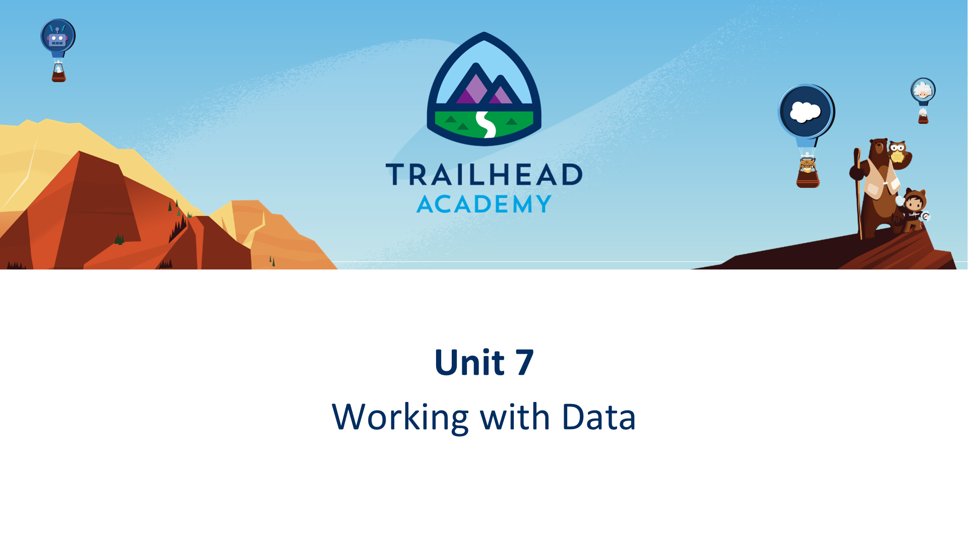 Unit 7 Working with Data