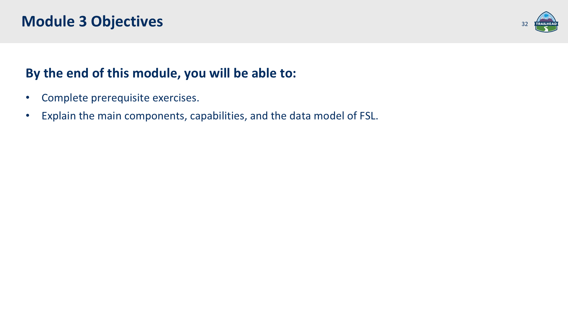 Module 3: FSL Overview